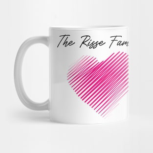 The Risse Family Heart, Love My Family, Name, Birthday, Middle name Mug